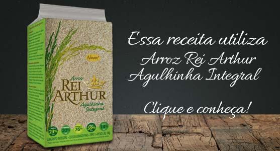 Receitas com Arroz Rei Arthur Agulhinha Integral