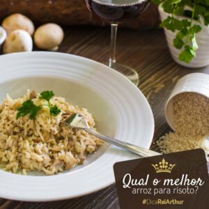 Qual o melhor arroz para risoto